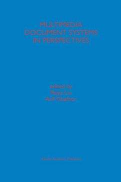 Multimedia Document Systems in Perspectives - Peiya Liu / Ghafoor, Arif (eds.)