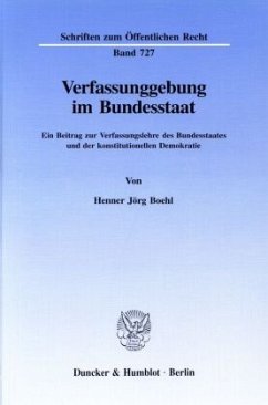 Verfassunggebung im Bundesstaat. - Boehl, Henner Jörg