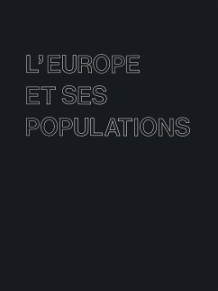 L'Europe Et Ses Populations - Miroglio, J. A.;Miroglio, J. A.