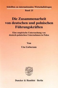 Die Zusammenarbeit von deutschen und polnischen Führungskräften. - Lieberum, Uta