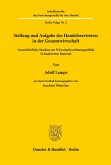 Stellung und Aufgabe des Handelsvertreters in der Gesamtwirtschaft. Stellung und Aufgabe des Handelsvertreters in der Gesamtwirtschaft.