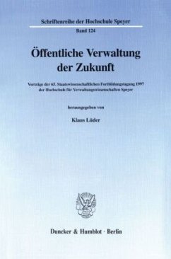 Öffentliche Verwaltung der Zukunft. - Lüder, Klaus (Hrsg.)