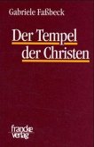 Der Tempel der Christen