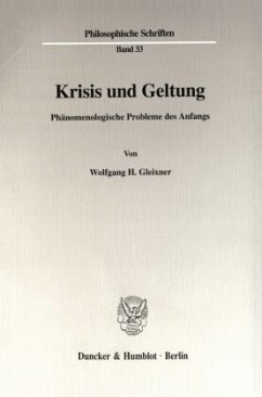 Krisis und Geltung. - Gleixner, Wolfgang H.