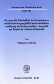 Die materielle Polizeipflicht des Zustandsstörers und die Kostentragungspflicht nach unmittelbarer Ausführung und Ersatz