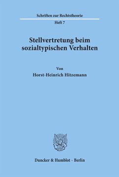 Stellvertretung beim sozialtypischen Verhalten. - Hitzemann, Horst-Heinrich