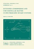 Extended Atmospheres and Circumstellar Matter in Spectroscopic Binary Systems