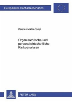 Organisatorische und personalwirtschaftliche Risikoanalysen - Müller-Nuspl, Carmen