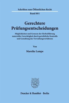 Gerechtere Prüfungsentscheidungen. - Lampe, Mareike