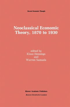 Neoclassical Economic Theory, 1870 to 1930 - Hennings , Klaus (ed.) / Samuels, Warren J.