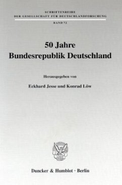 50 Jahre Bundesrepublik Deutschland. - Jesse, Eckhard / Konrad Löw (Hgg.)