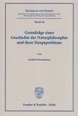 Grundzüge einer Geschichte der Naturphilosophie und ihrer Hauptprobleme.