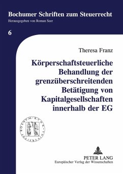 Cover Körperschaftsteuerliche Behandlung der grenzüberschreitenden Betätigung von Kapitalgesellschaften innerhalb der EG