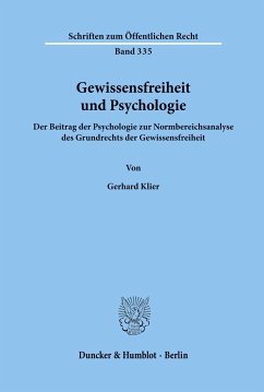 Gewissensfreiheit und Psychologie. - Klier, Gerhard