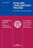 Schillers &quote;Wallenstein&quote;-Trilogie