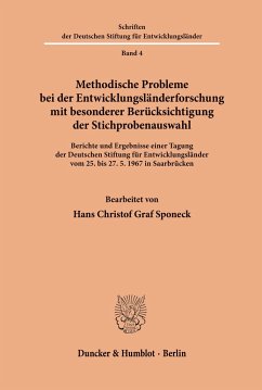 Methodische Probleme bei der Entwicklungsländerforschung mit besonderer Berücksichtigung der Stichprobenauswahl. - Sponeck, Hans-Christof Graf