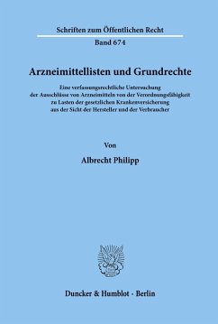 Arzneimittellisten und Grundrechte. - Philipp, Albrecht