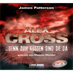 Denn zum küssen sind sie da / Alex Cross Bd.2 (MP3-Download) - Patterson, James