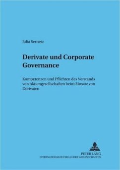 Derivate und Corporate Governance - Sernetz, Julia