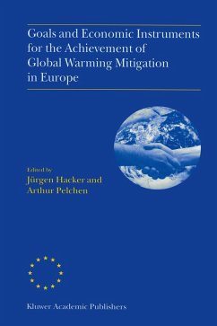 Goals and Economic Instruments for the Achievement of Global Warming Mitigation in Europe - Hacker, Jhurgen