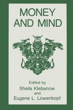 Money and Mind - Klebanow; Klebanow, Sheila; Lowenkopf, Eugene L