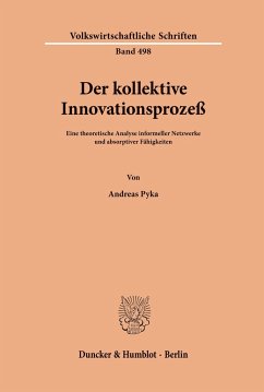 Der kollektive Innovationsprozeß. - Pyka, Andreas
