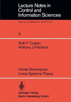 Infinite Dimensional Linear Systems Theory - Curtain, R. F.;Pritchard, A. J.