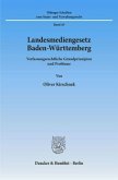 Landesmediengesetz Baden-Württemberg.