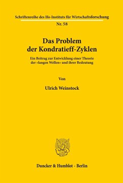 Das Problem der Kondratieff-Zyklen. - Weinstock, Ulrich