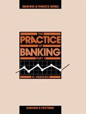 The Practice of Banking, Part 1