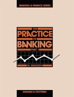 The Practice of Banking, Part 1 - Marsden, M. (ed.)