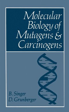 Molecular Biology of Mutagens and Carcinogens - Singer, Beatrice; Grunberger, D.
