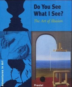 Do You See What I See? The Art of Illusion - Wenzel, Angela