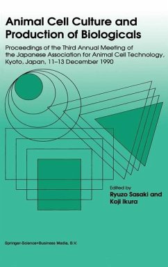 Animal Cell Culture and Production of Biologicals, Volume 3 - Japanese Association for Animal Cell Technology; Ikura, Koji