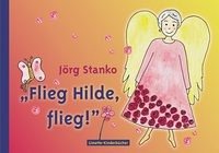 Flieg Hilde, flieg!