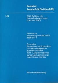 DASt-Richtlinie 104, Nationales Anwendungsdokument (NAD) - Deutscher Ausschuss für Stahlbau DASt