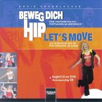 Beweg dich hip - Let's Move Beweg dich hip - Let's Move