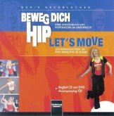 Beweg dich hip - Let's Move