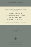 Methodological and Historical Essays in the Natural and Social Sciences