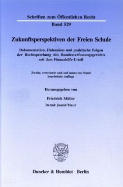 Zukunftsperspektiven der Freien Schule. - Müller, Friedrich / Jeand'Heur, Bernd (Hgg.)