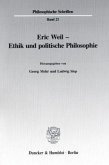 Eric Weil - Ethik und politische Philosophie.