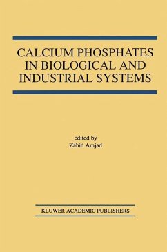 Calcium Phosphates in Biological and Industrial Systems - Amjad, Zahid (ed.)