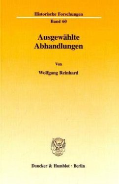 Ausgewählte Abhandlungen. - Reinhard, Wolfgang