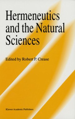 Hermeneutics and the Natural Sciences - Crease, Robert P. (ed.)