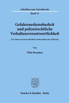 Cover Gefahrenerkennbarkeit und polizeirechtliche Verhaltensverantwortlichkeit.