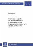 Intermediale Aspekte der Picasso-Rezeption in der spanischen und hispanoamerikanischen Lyrik des 20. Jahrhunderts