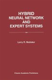 Hybrid Neural Network and Expert Systems