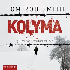 Kolyma / Leo Demidow Bd.2 (MP3-Download) - Smith, Tom Rob