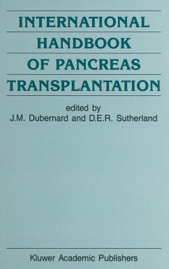 International Handbook of Pancreas Transplantation - Dubernard, J.M. / Sutherland, D.E. (eds.)