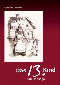 Das 13. Kind - Wimmer, Susanne